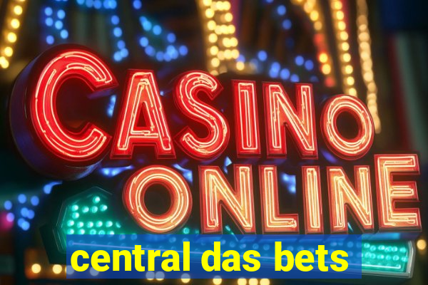 central das bets